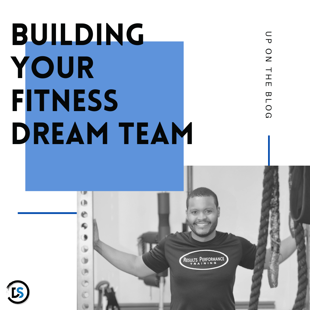 Building Your Fitness Dream Team​