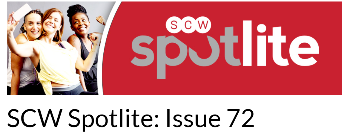 SCW Spotlite: Issue 72